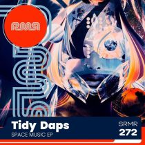 Tidy Daps – Space Music EP