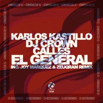 DJ Crown & Calles, Karlos Kastillo – El General