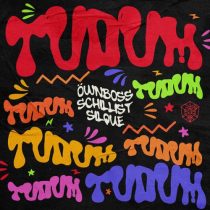 Öwnboss, Silque & Schillist – Tudum – Extended Mix