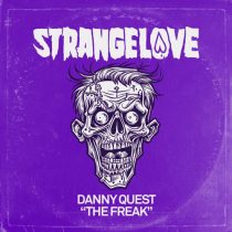 Danny Quest – The Freak