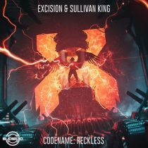 Excision & Sullivan King – Codename: Reckless