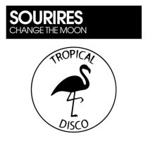 Sourires – Change The Moon
