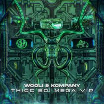 Kompany & Wooli – Thicc Boi Mega VIP