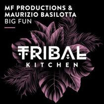 Maurizio Basilotta & MF Productions – Big Fun
