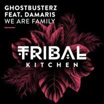 Damaris & Ghostbusterz – We Are Family