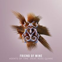 Agents Of Time & Ross Quinn – Friend Of Mine (Extended Mix)