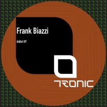 Frank Biazzi – Addict EP