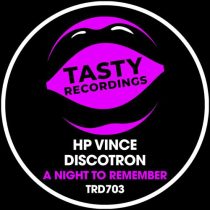 HP Vince & Discotron – A Night To Remember (Disco Mix)