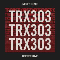 Niko The Kid – Deeper Love