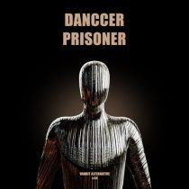 DANCCER – Prisoner