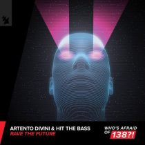 Artento Divini & Hit The Bass – Rave The Future