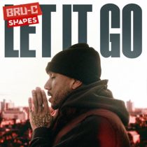 Shapes & Bru-C – Let It Go