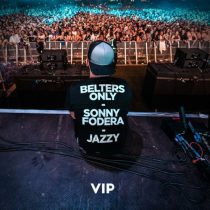 Jazzy, Sonny Fodera & Belters Only – Life Lesson (VIP Extended Mix)