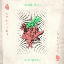 Nick Nolan – Conejos