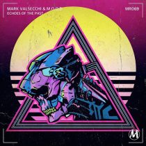 Mark Valsecchi & M.O.O.D – Echoes of the Past