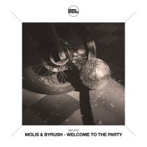 Molis & byrush – Welcome to the Party