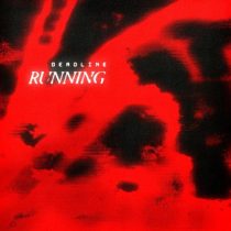 DEADLINE (BR) – Running