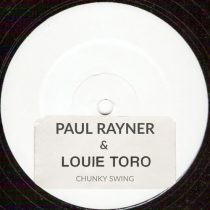 Paul Rayner & Louie Toro – Chunky Swing