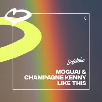 MOGUAI & Champagne Kenny – Like This (Extended Mix)