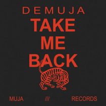 Demuja – Take Me Back