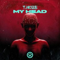 T.noize – My Head (Extended Mix)