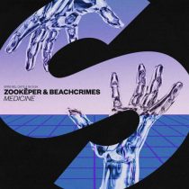 Zookëper, Tia Tia & Beachcrimes – Medicine (Extended Mix)