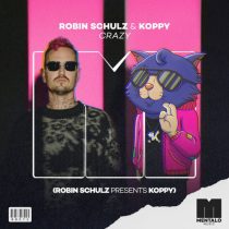 Robin Schulz & KOPPY – Crazy (Robin Schulz Presents KOPPY)
