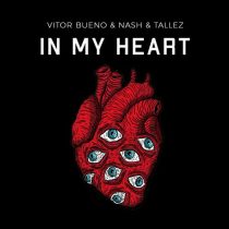 Nash, Vitor Bueno & Tallez – In My Heart