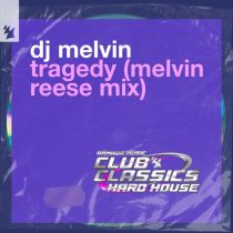 DJ Melvin – Tragedy – Melvin Reese Mix