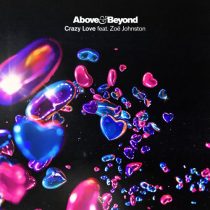 Above & Beyond & Zoe Johnston – Crazy Love