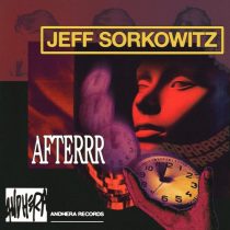 Jeff Sorkowitz & Hyde (OFC), Jeff Sorkowitz – Afterrr EP