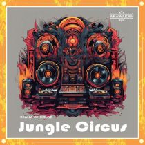 Realm Of House – Jungle Circus