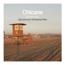 Chicane – Sunstroke – Symphonic Rehearsal Mix