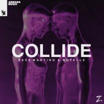Zack Martino & Notelle – Collide