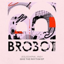 Jesusdapnk & 4NEY – Give The Rhythm EP