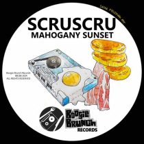 Scruscru – Mahogany Sunset (Dub Mix)
