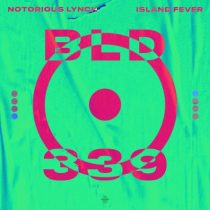 Notorious Lynch – Island Fever