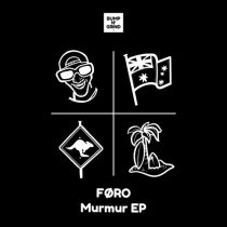 FØRO – Murmur EP