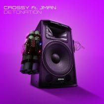 JMan & Crossy – Detonation