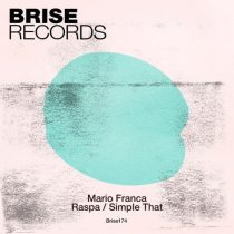 Mario Franca – Raspa / Simple That
