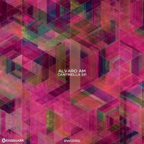 Alvaro AM – Cantinella EP