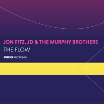 JD, Jon Fitz & The Murphy Brothers – The Flow