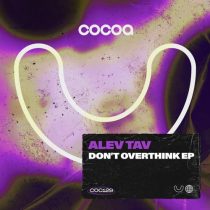 Alev Tav – Don’t Overthink