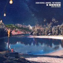 Eran Hersh, The NGHBRS & Anorre – 3 Sense (Hoax BE Remix)