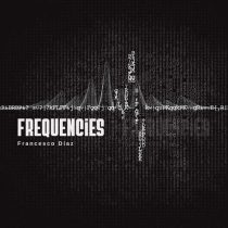 Francesco Diaz – Frequencies