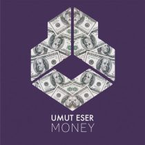 Umut Eser – Money