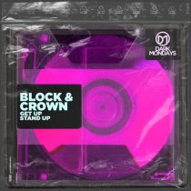 Block & Crown – Get Up Stand Up