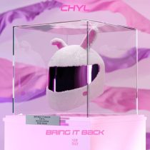 CHYL – Bring It Back