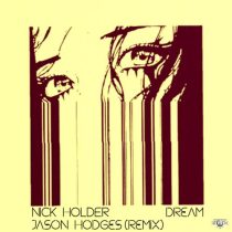 Nick Holder – Dream (Jason Hodges Remix)