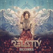 Relativ – Balkanika